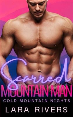 Scarred Mountain Man by Lara Rivers