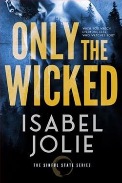 Only the Wicked by Isabel Jolie