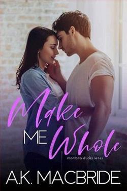 Make Me Whole by A.K. MacBride