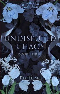 Undisputed Chaos by Renée Mo