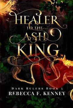 Healer to the Ash King by Rebecca F. Kenney
