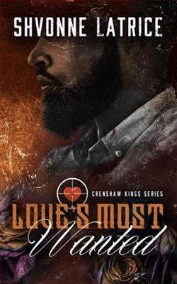Love's Most Wanted by Shvonne Latrice