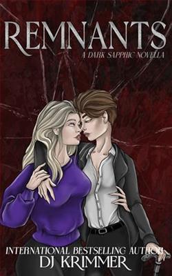 Remnants by D.J. Krimmer