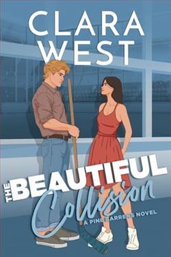 The Beautiful Collision by Clara West