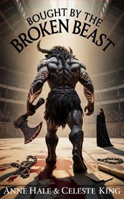 Bought by the Broken Beast by Anne Hale