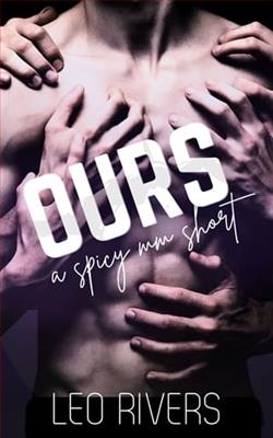 Ours by Leo Rivers