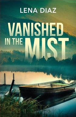 Vanished in the Mist by Lena Diaz
