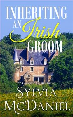 Inheriting an Irish Groom by Sylvia McDaniel