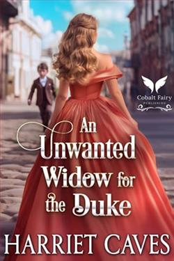 An Unwanted Widow for the Duke by Harriet Caves