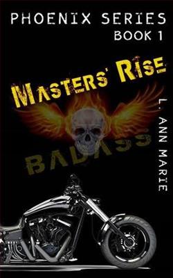 Master's Rise by L. Ann Marie