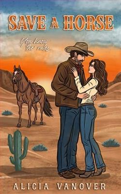 Save A Horse by Alicia Vanover