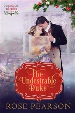 The Undesirable Duke by Rose Pearson