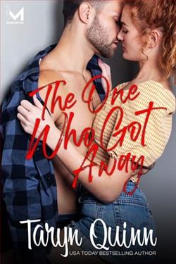 The One Who Got Away by Taryn Quinn