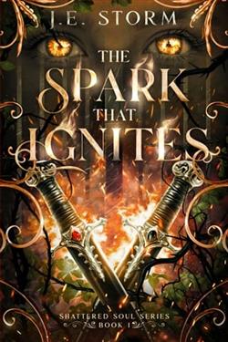 The Spark that Ignites by J.E. Storm