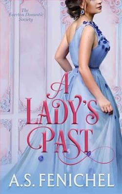A Lady's Past by A.S. Fenichel