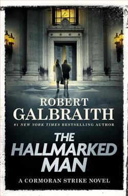 The Hallmarked Man by Robert Galbraith