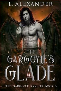 The Gargoyle's Glade by L. Alexander