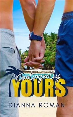 Contingently Yours by Dianna Roman