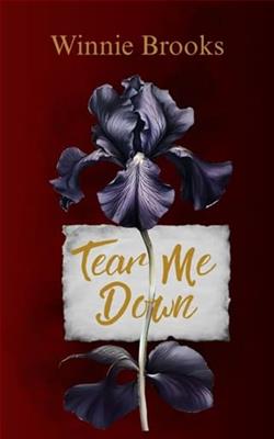 Tear Me Down by Winnie Brooks