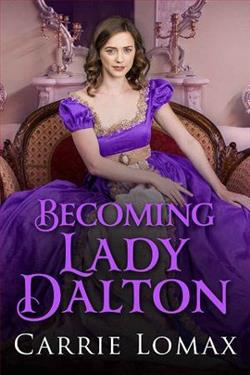 Becoming Lady Dalton by Carrie Lomax