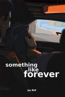 Something Like Forever by Jay Bell