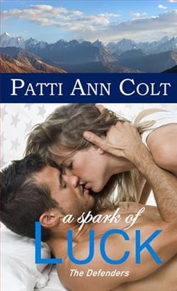 A Spark of Luck by Patti Ann Colt