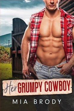 Her Grumpy Cowboy by Mia Brody