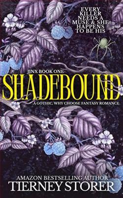 Shadebound by Tierney Storer