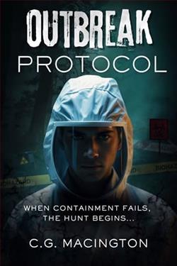 Outbreak Protocol by C.G. Macington