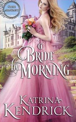 A Bride By Morning by Katrina Kendrick