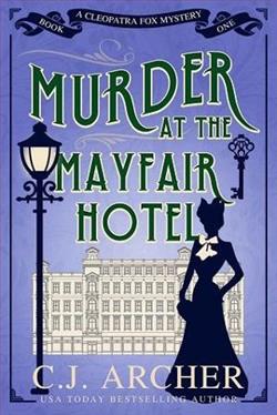 Murder at the Mayfair Hotel by C.J. Archer