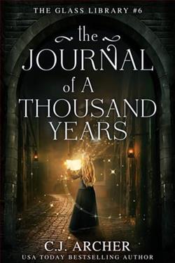 The Journal of a Thousand Years by C.J. Archer
