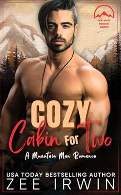 Cozy Cabin for Two by Zee Irwin