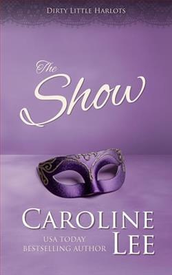 The Show by Caroline Lee