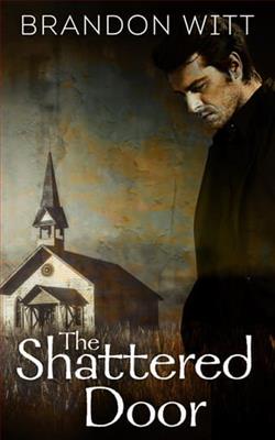 The Shattered Door by Brandon Witt