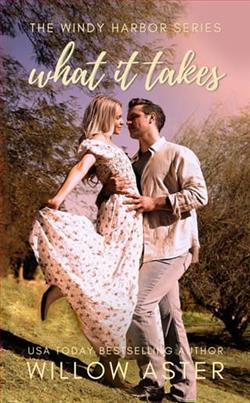What It Takes by Willow Aster
