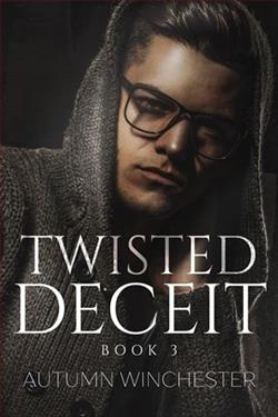 Twisted Deceit by Autumn Winchester