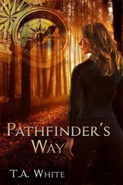 Pathfinder's Way by T.A. White