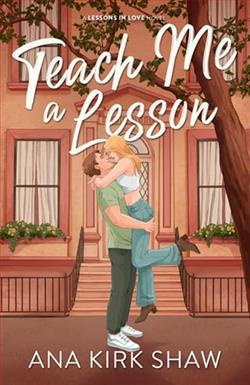 Teach Me a Lesson by Ana Kirk Shaw