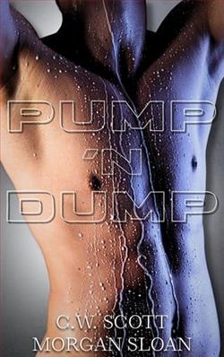 Pump 'N Dump by Morgan Sloan