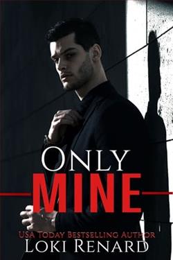 Only Mine by Loki Renard