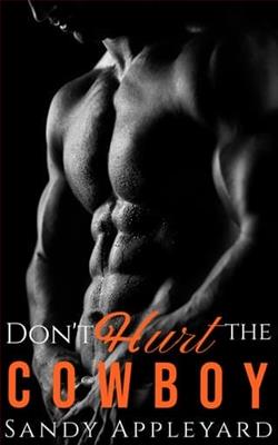 Don't Hurt the Cowboy by Sandy Appleyard