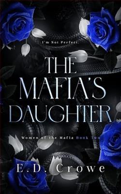 The Mafia's Daughter by E.D. Crowe