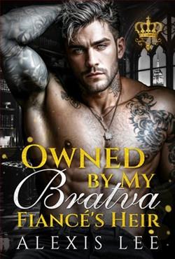 Owned By My Bratva Fiancé's Heir by Alexis Lee
