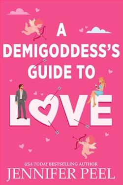 A Demigoddess's Guide to Love by Jennifer Peel