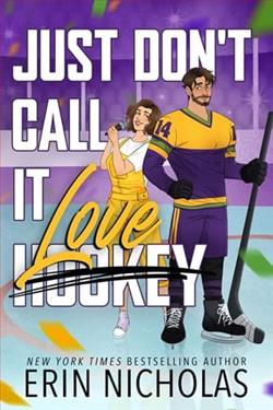 Just Don't Call It Love by Erin Nicholas