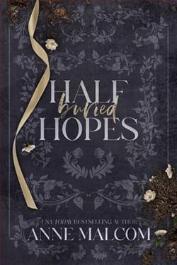 Half Buried Hopes by Anne Malcom