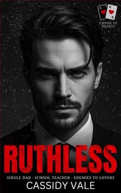 Ruthless by Cassidy Vale