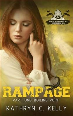 Rampage: Boiling Point by Kathryn C. Kelly