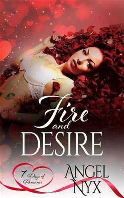 Fire and Desire by Angel Nyx